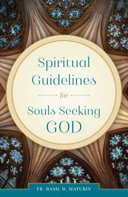 Spiritual Guidelines by B. W. Maturin