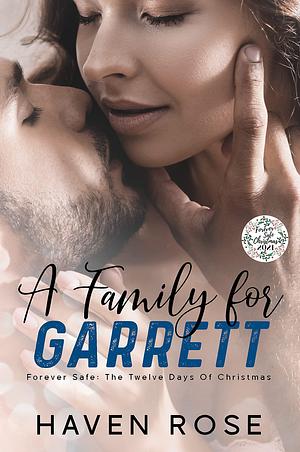 A Family for Garrett by Haven Rose, Haven Rose