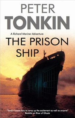 The Prison Ship by Peter Tonkin