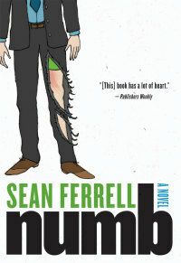 Numb: A Novel by Sean Ferrell