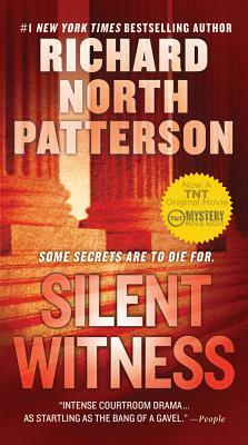 Silent Witness by Richard North Patterson