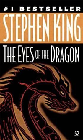 The Eyes of the Dragon: A Story by Stephen King