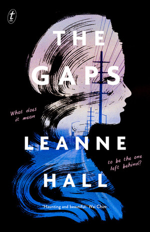 The Gaps by Leanne Hall