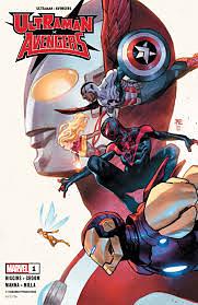 Ultraman X The Avengers by Kyle Higgins, Mat Groom