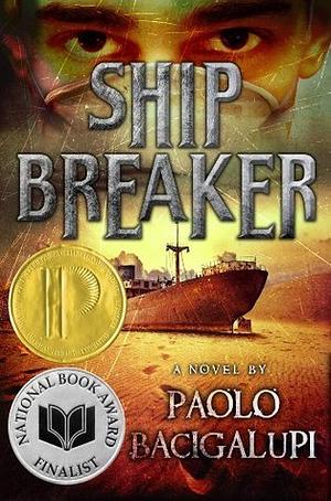 Ship Breaker by Paolo Bacigalupi