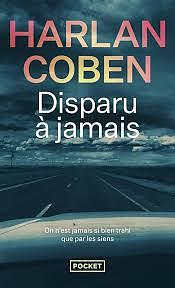 Disparu à jamais by Harlan Coben, Harlan Coben