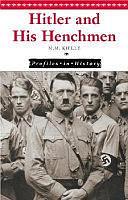 Hitler and His Henchmen by Marylou Morano Kjelle