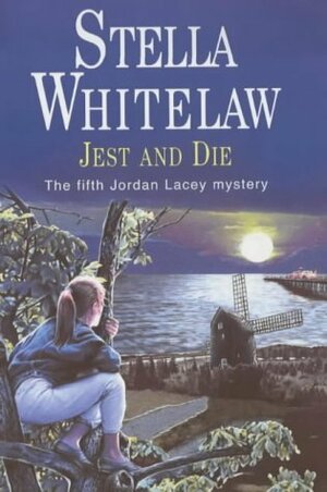 Jest and Die by Stella Whitelaw