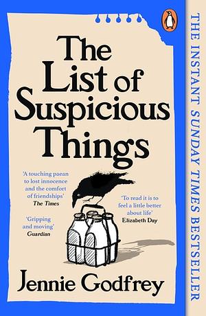 The List of Suspicious Things by Jennie Godfrey