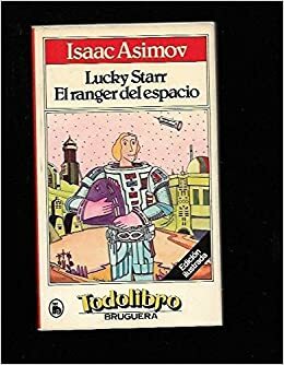 Lucky Starr El ranger Del Espacio by Paul French, Isaac Asimov