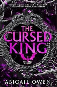 The Cursed King by Abigail Owen