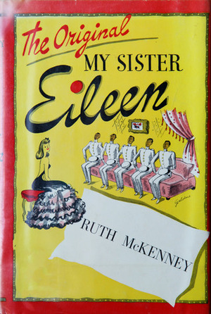 My Sister Eileen by Ruth McKenney