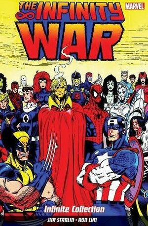 Infinity War: Infinite Collection by Jim Starlin, Ron Lim