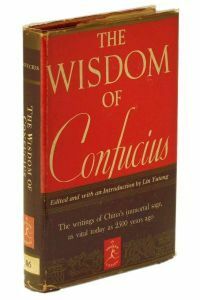 The Wisdom of Confucius by Lin Yutang