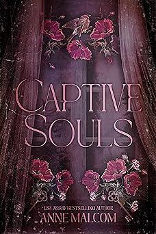 Captive Souls by Anne Malcom