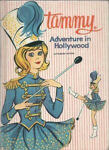 Tammy: Adventure in Hollywood by Alice Wellman