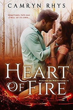 Heart of Fire: a Moonbound World series by Camryn Rhys, Camryn Rhys