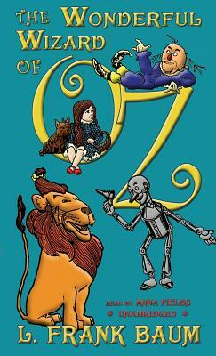 The Wonderful Wizard of Oz by L. Frank Baum