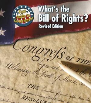 What's the Bill of Rights? by Nancy Harris