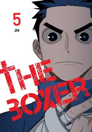 The Boxer, Vol. 5 by Adnazeer Macalangcom