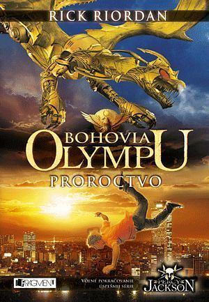 Proroctvo by Rick Riordan