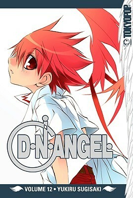 D.N.Angel, Vol. 12 by Yukiru Sugisaki