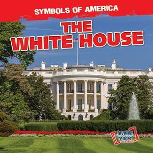 The White House by Barbara M. Linde
