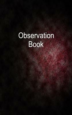 Observation Book: 1/4 Inch Dot Graph Ruled, Memo Book, 5x8, 108 Pages by Deluxe Tomes