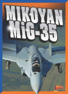 Mikoyan Mig-35 by Megan Cooley Peterson