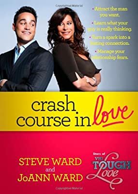 Crash Course in Love by Steve Ward