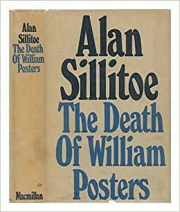 The Death of William Posters by Alan Sillitoe