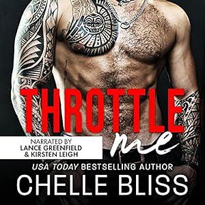 Throttle Me by Chelle Bliss