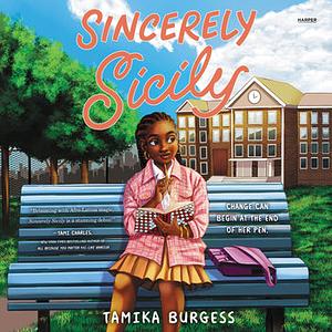 Sincerely Sicily by Tamika Burgess