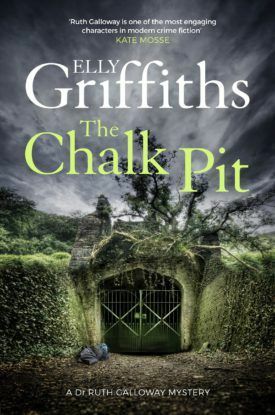 The Chalk Pit by Elly Griffiths