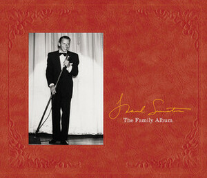 Frank Sinatra: The Family Album by Charles Pignone