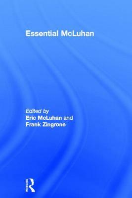 Essential McLuhan by 