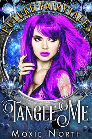 Tangle Me by Moxie North