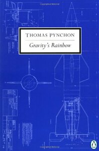 Gravity's Rainbow by Thomas Pynchon