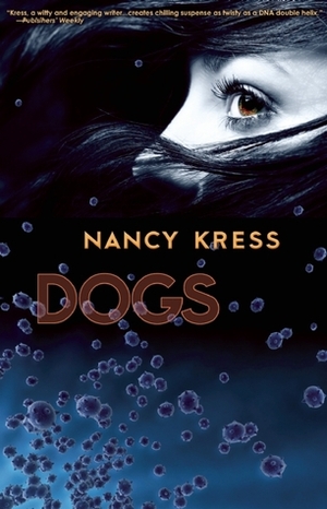 Dogs by Nancy Kress