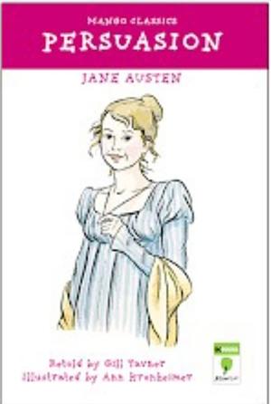 Persuasion by Jane Austen, Gill Tavner