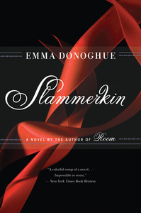 Slammerkin by Emma Donoghue
