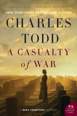 A Casualty of War: A Bess Crawford Mystery by Charles Todd