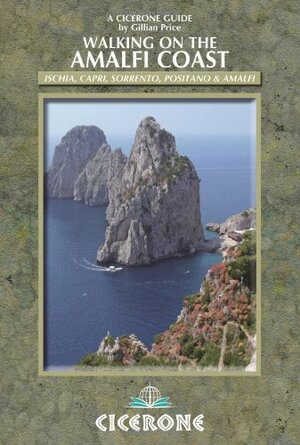 Cicerone Walking on the Amalfi Coast by Gillian Price