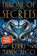 Throne of Secrets – Verraten by Kerri Maniscalco