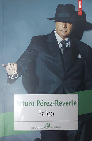 Falcó by Arturo Pérez-Reverte