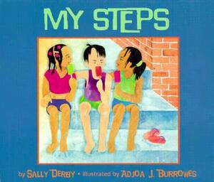 My Steps by Sally Derby