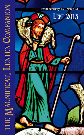 2013 Magnificat Lenten Companion by Magnificat