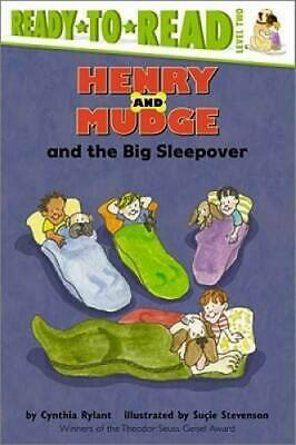 Henry And Mudge And The Big Sleepover: The Twenty Eighth Book Of Their Adventures by Cynthia Rylant