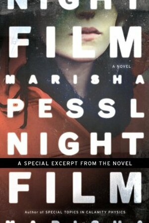 Night Film Extended Sampler by Marisha Pessl