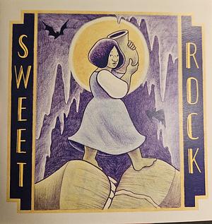 Sweet Rock by Melanie Gillman